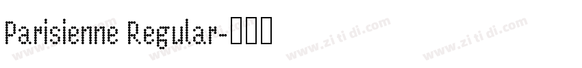 Parisienne Regular字体转换